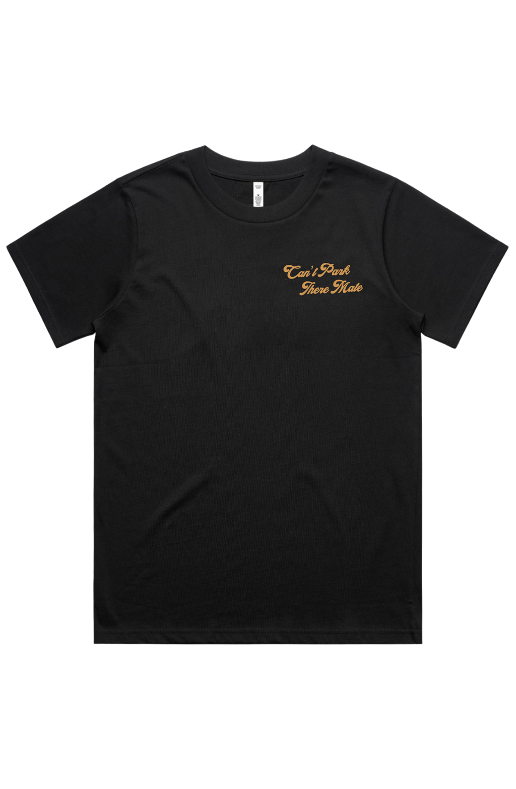 Can't Park There Mate - Women's Classic Tee